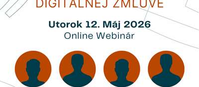 Predstavenie rečníkov: bezplatný online webinár - 12. máj 2026 : FINTECH 2026: OD LICENCIE K DIGITÁLNEJ ZMLUVE  